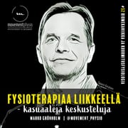 /52/ Biomekaniikka ja kuormitusfysiologia - vieraana LitM Tapani Keränen