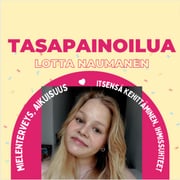 Tasapainoilua - podcast