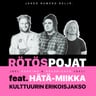 Jakso no. 4  - Kulttuurin erikoisjakso feat. Hätä-Miikka