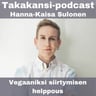 Hanna-Kaisa Sulonen - Vegaaniksi siirtymisen helppous