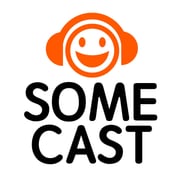 SomeCast - podcast