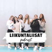 LIIKUNTALIISAT - podcast