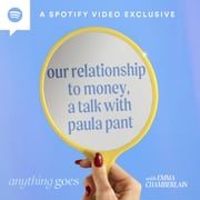 our relationship with money, a talk with paula pant