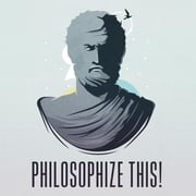 Philosophize This! - podcast