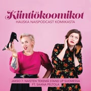 Naisten tekemä stand up Suomessa ft. Saana Peltola