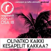 Respawn.fi Podcast, osa 18 – Olivatko kaikki kesäpelit kakkelia?