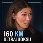 Ultrajuoksu: "160 kilometrin kilpailu" (Johanna Antila) | Puheenaihe 464