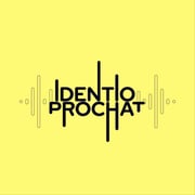 Identio Prochat - podcast