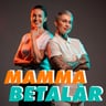 Mamma Betalar INTRO