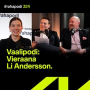 Vaalipodi: Vieraana Li Andersson | #rahapodi 324