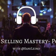 Social Selling Mastery #Podcast #10 - Myynti, maine ja henkilöbrändäys