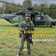 FINSOF: Erikoisjoukoista Tosi-TV:hen - Robin Hendry
