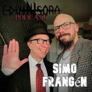 #8 - Simo Frangén - Elämäntehtävänä ilo