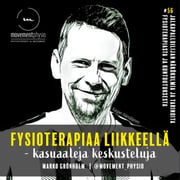 /56/ Jalkapalloilijan näkökulmia ja tarinoita fysioterapiasta ja kuntoutuksesta - vieraana Kasper Hämäläinen