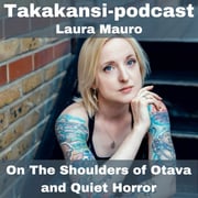 Laura Mauro - On The Shoulders of Otava and Quiet Horror