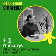 Pelastetaan strategia! Osa 1: Ymmärrys