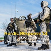 Nordic Response 24: SKVJ valmistautuu viivyttämään ja kuluttamaan