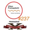 Viikon Promopaketti – Jakso #237 (Kipinät-kuoro – Valoo ja voimaa)