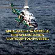 Pintapelastajana Vartiolentolaivueessa - Apua maalla ja merellä!