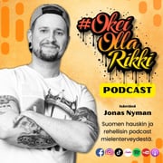 KATRI JÄRVENSIVU - Anoreksia, BED, pakkohoito, itsetunto - OkeiOllaRikki podcast Ep.54