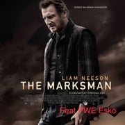The Marksman feat. PWE Esko