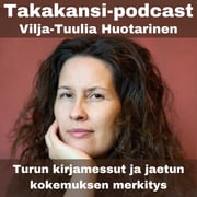 Vilja-Tuulia Huotarinen - Turun kirjamessut ja jaetun kokemuksen merkitys
