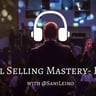 Social Selling Mastery #37- Sosiaalisen myynnin tehokkaat työkalut